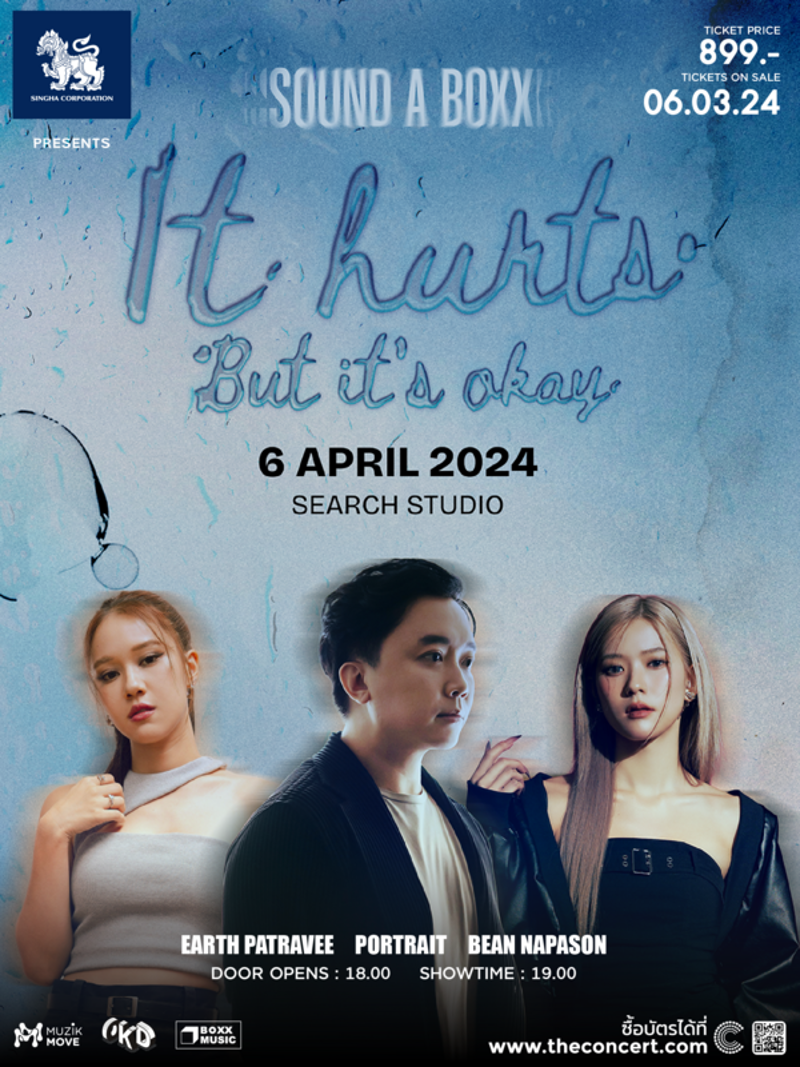 SINGHA CORPORATION PRESENTS SOUND A BOXX IT'S HURTS BUT IT'S OKAY