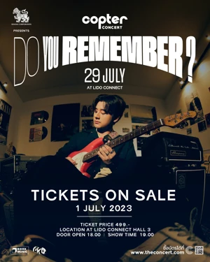 SINGHA CORPORATION PRESENTS COPTER DO YOU REMEMBER CONCERT