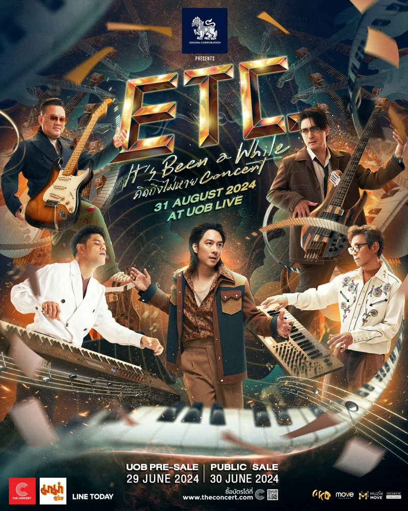 SINGHA CORPORATION PRESENTS ETC IT'S BEEN A WHILE คิดถึงไม่หาย CONCERT